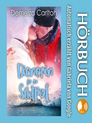 cover image of Dienerin für den Südpol